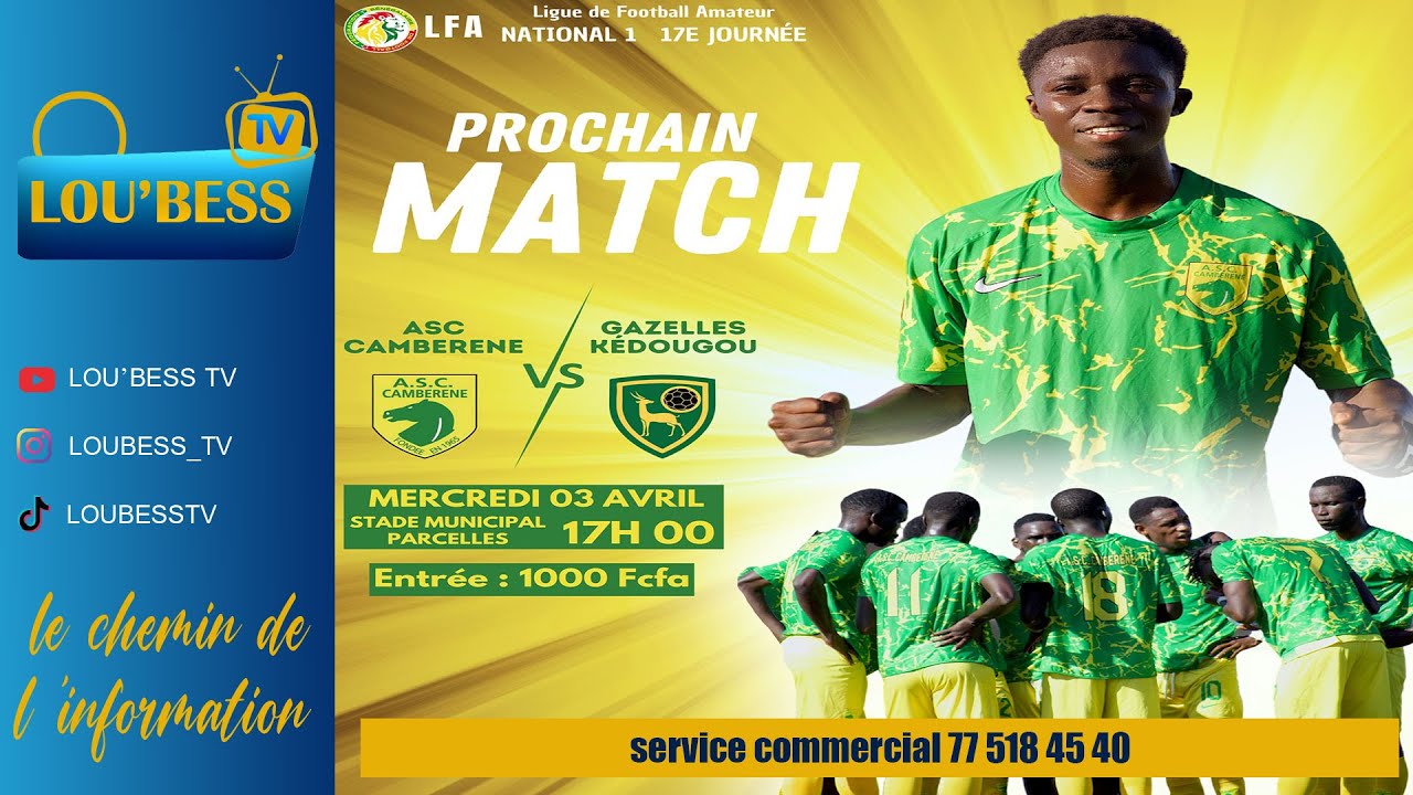 🔴DIRECT National 1 -  17em Journée  As CAMBERENE VS GAZELLE KEDOUGOU...