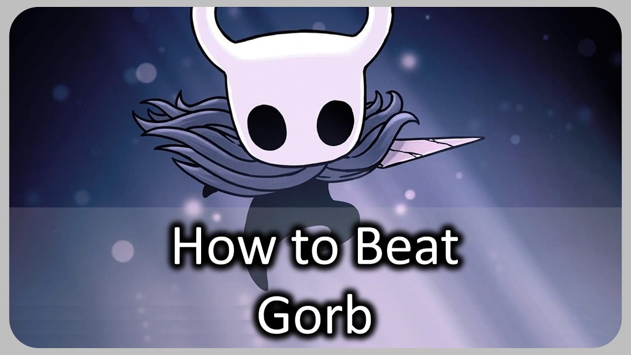 How To Beat Gorb in Hollow Knight | Dream Boss Fight