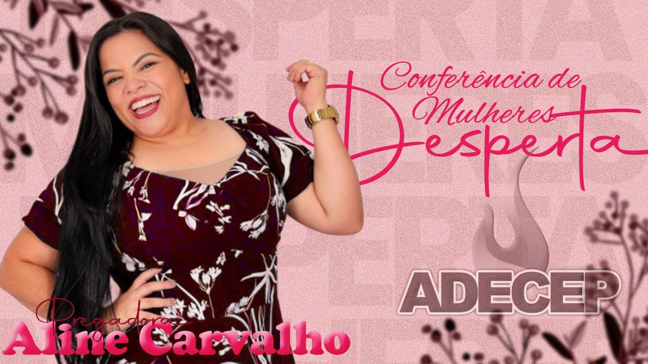 ALINE CARVALHO | 1° REIS | CONFERÊNCIA DE MULHERES DESPERTA 2024