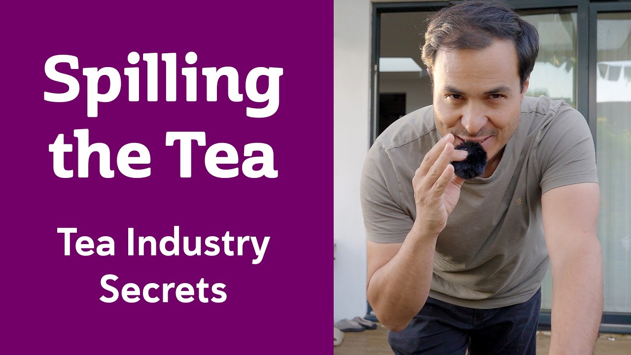 The Tea Industry's Little Secrets (What Every Tea Drinker Should Know)