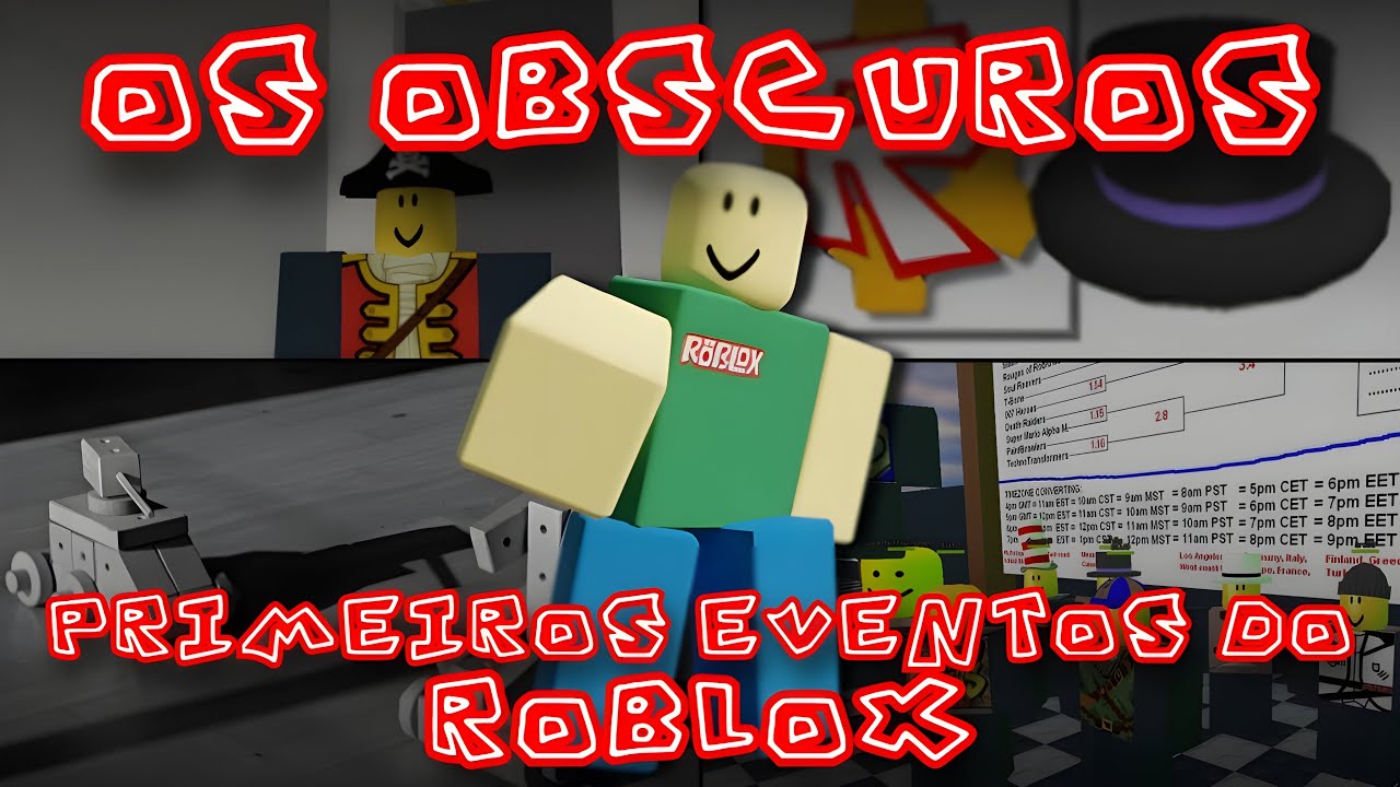 OS OBSCUROS PRIMEIROS EVENTOS DO ROBLOX