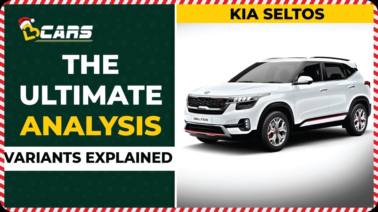 2021 Kia Seltos Petrol Variants Explained | HTE, HTK, HTK+, HTX, GTX, GTX+, X Line | Dec 2021