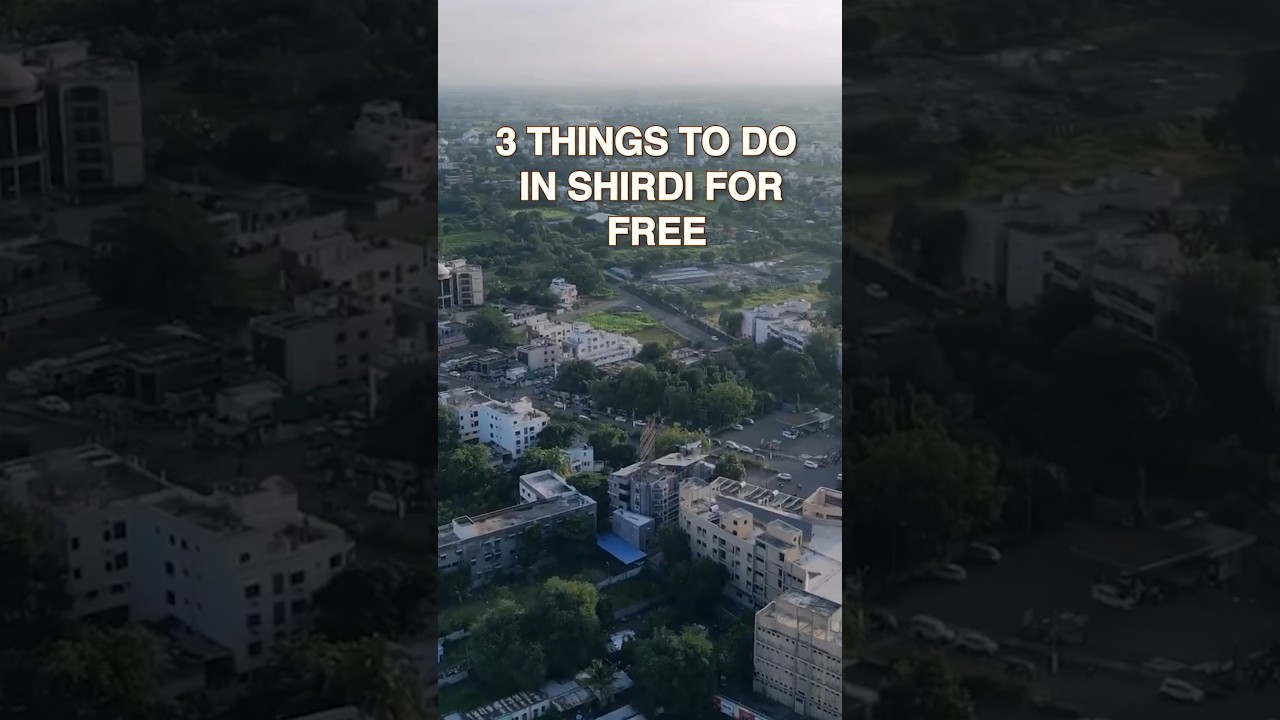 Top 3 things to do in Shirdi for free