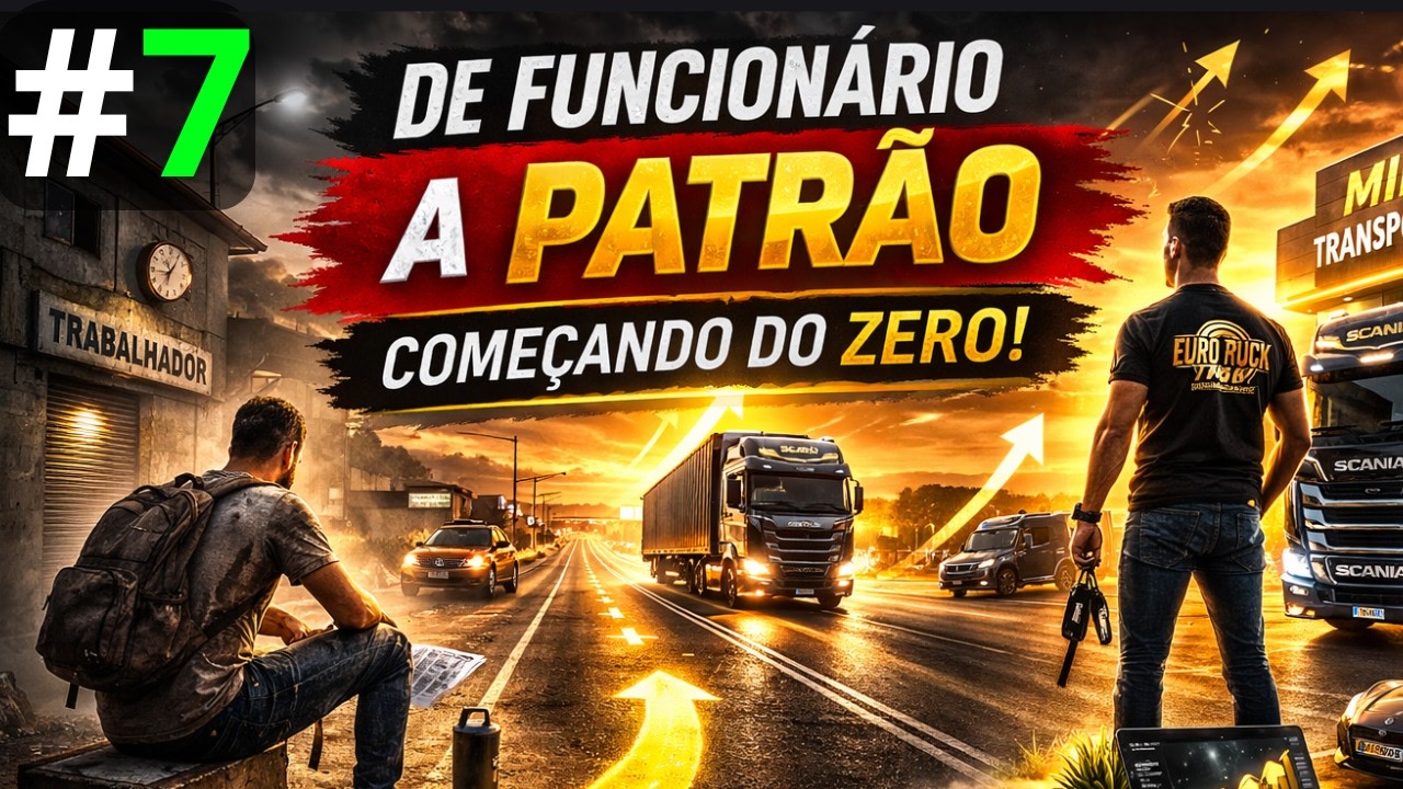 De funcionário a patrão | Mapa BR BRASIL | Euro Truck Simulator 2 #7
