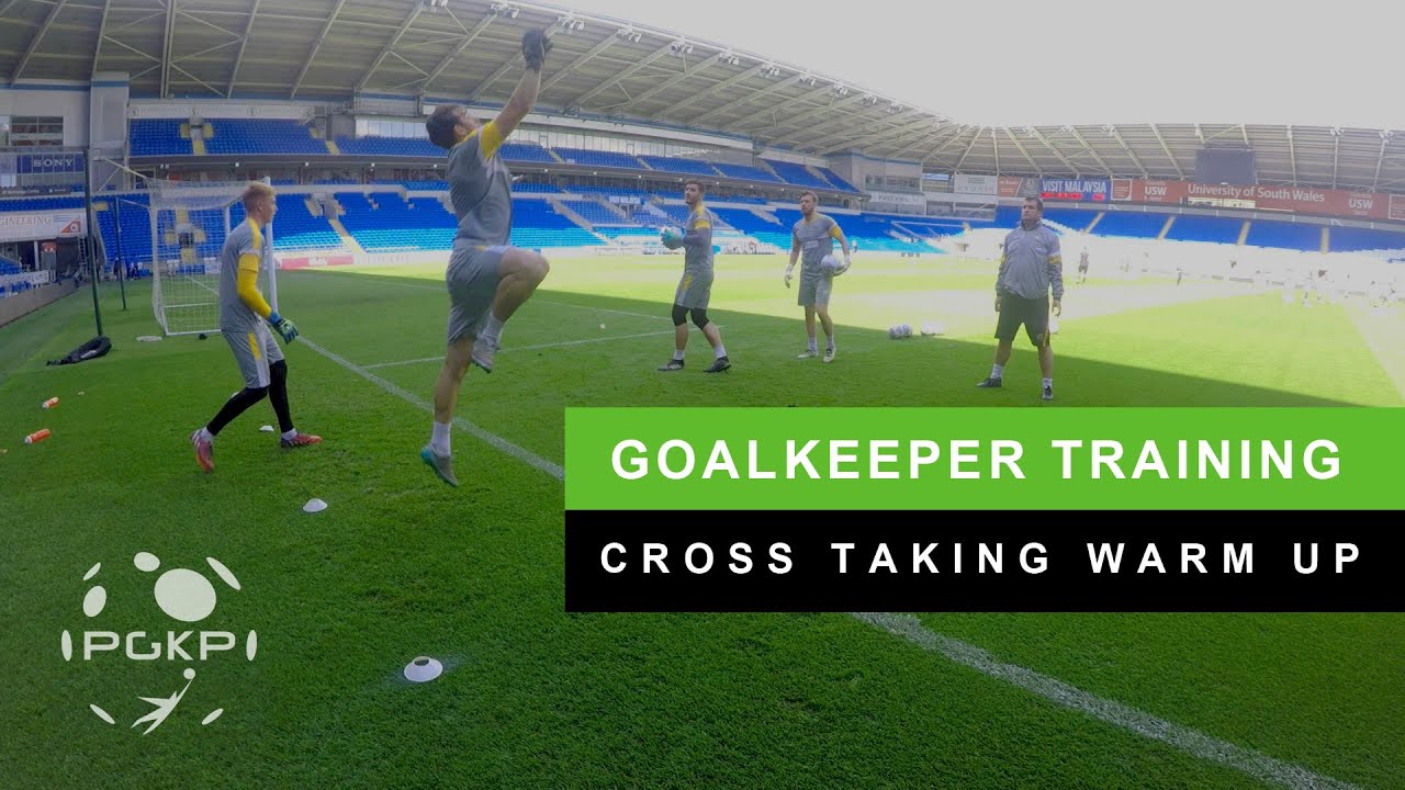 Goalkeeper Training | Cross Taking Warm Up