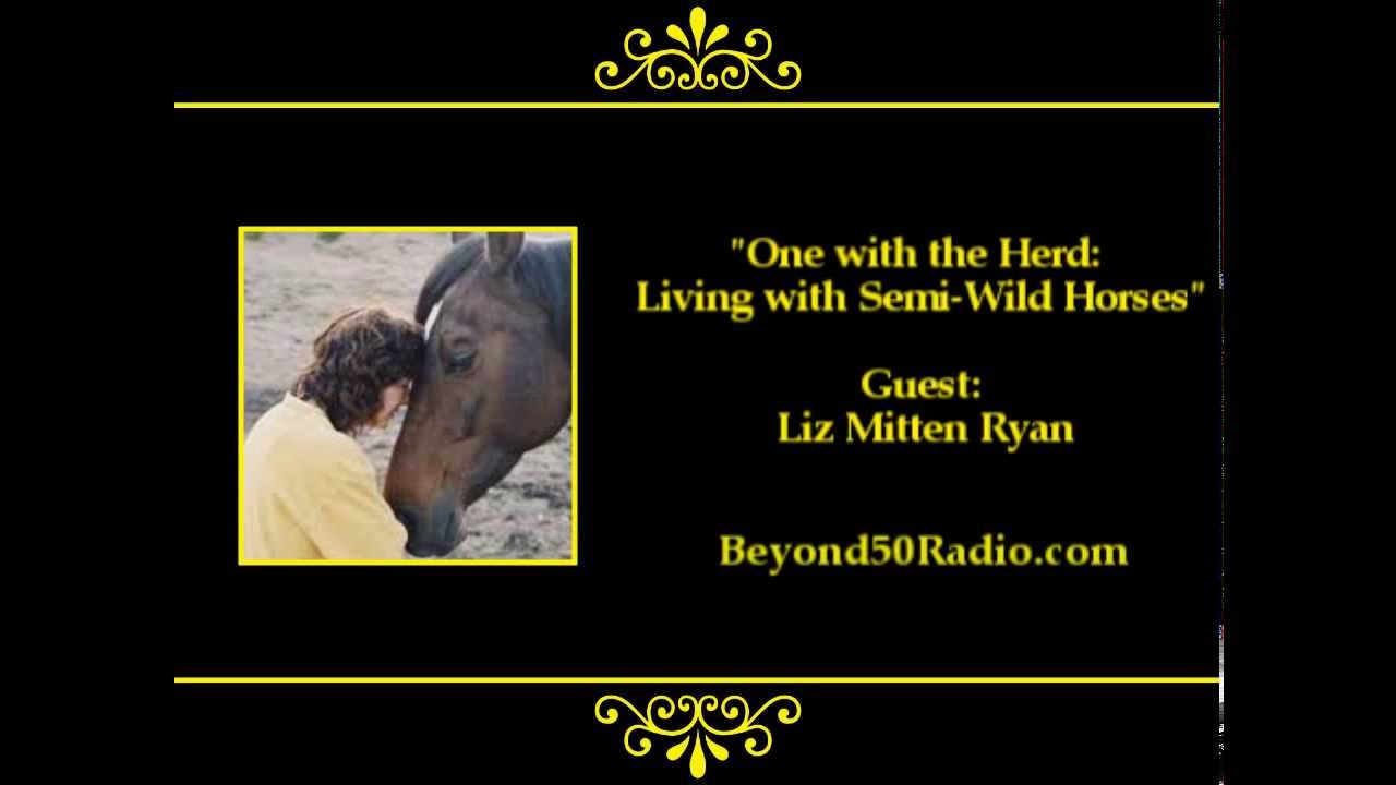 One with the Herd: Living with Semi-Wild Horses