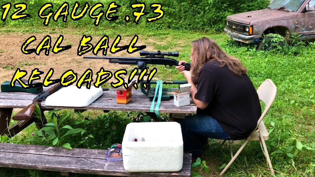 12GA .730 Round Ball Range Testing