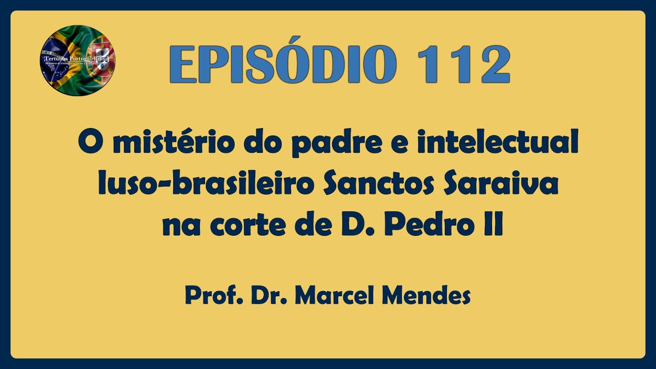 Tertúlias Portugal - Brasil (Ep. 112)
