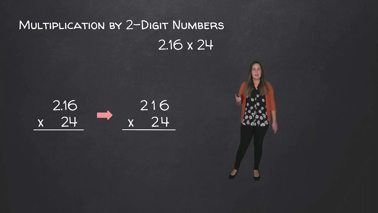Decimals - Multiplication: Multiplying by 2-Digit Numbers