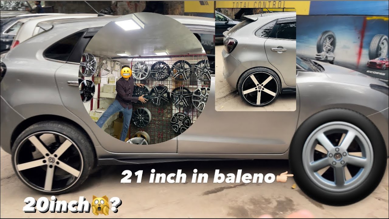 🔥🙀modified baleno with 20 & 21 inch alloy 😧 💴गाड़ी ख़राब है इतने बड़े ऐलोय के साथ😡