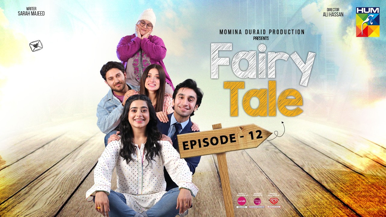 Fairy Tale Episode 12- 5 Nov 2025 [ Sehar Khan, Hamza Sohail & Aena Khan ] - HUM Comedy