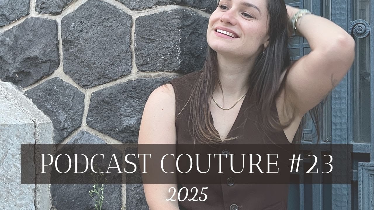 Podcast couture #23