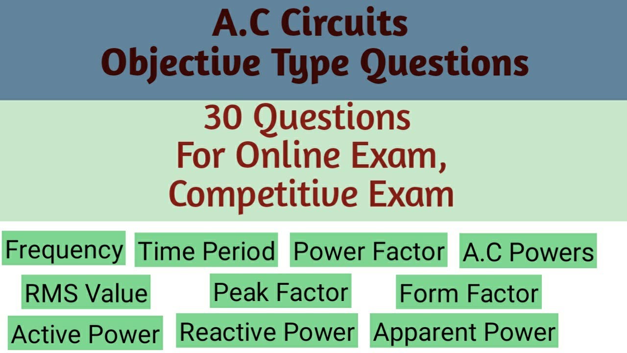 A.C circuit mcq questions with explanation | A.C circuit objective questions with answers