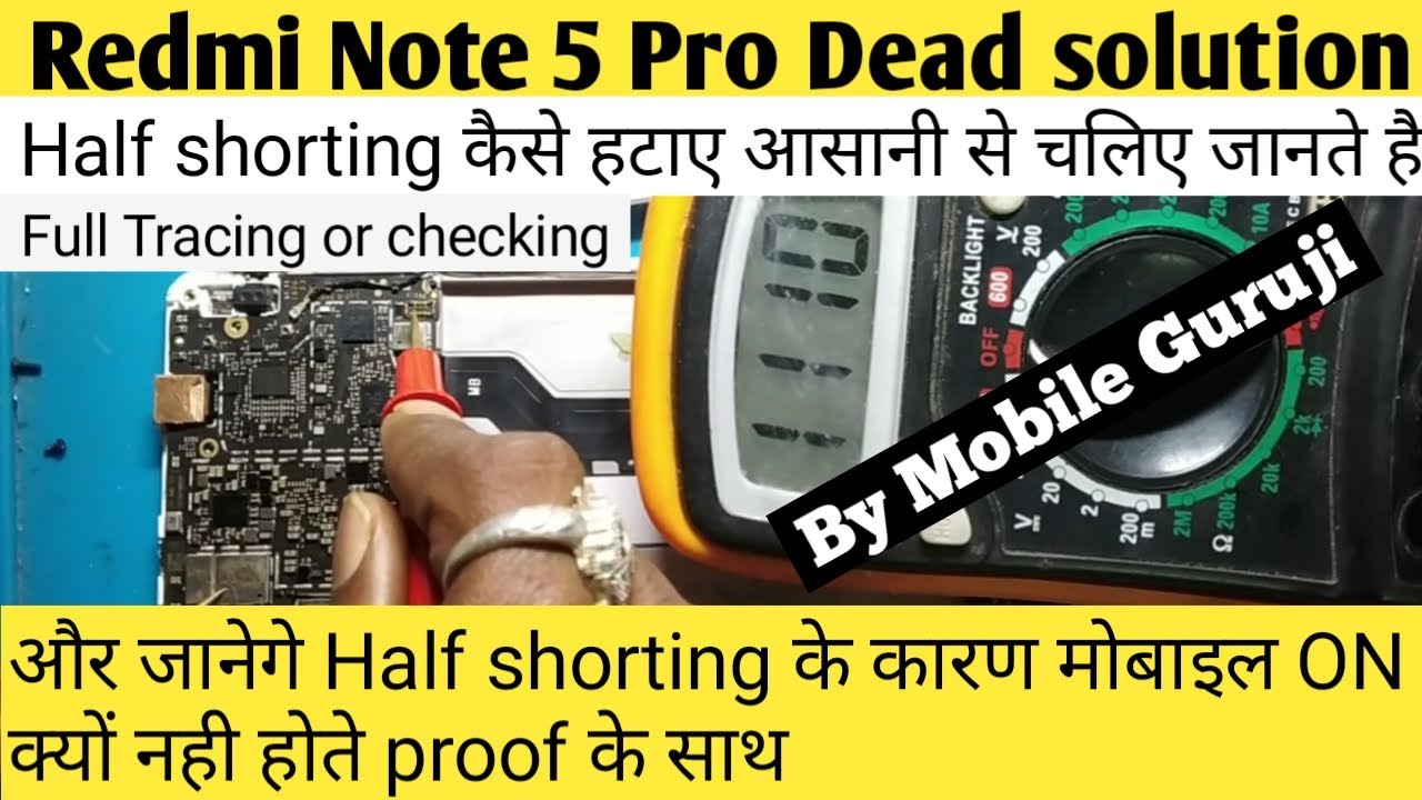 Xiaomi redmi note 5 pro dead solution🔥half shorting remove step by step full tracing or checking