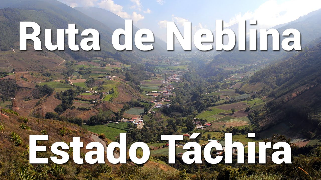 Ruta de Neblina del estado Táchira | Tierra de Gracia