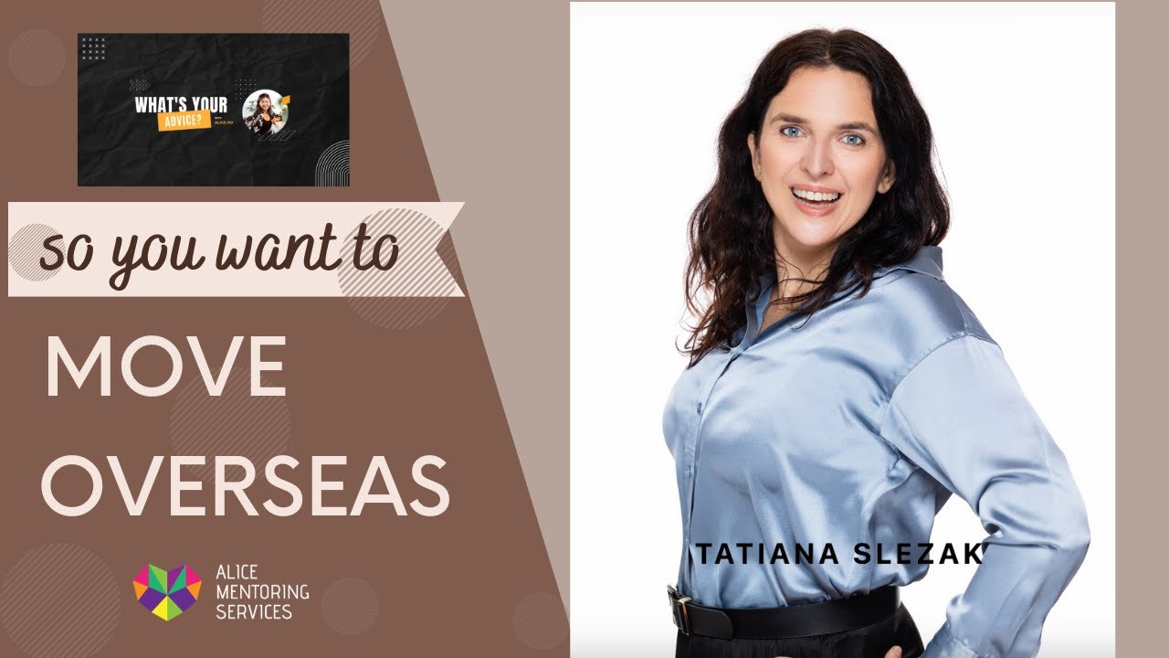 So you want to move overseas?