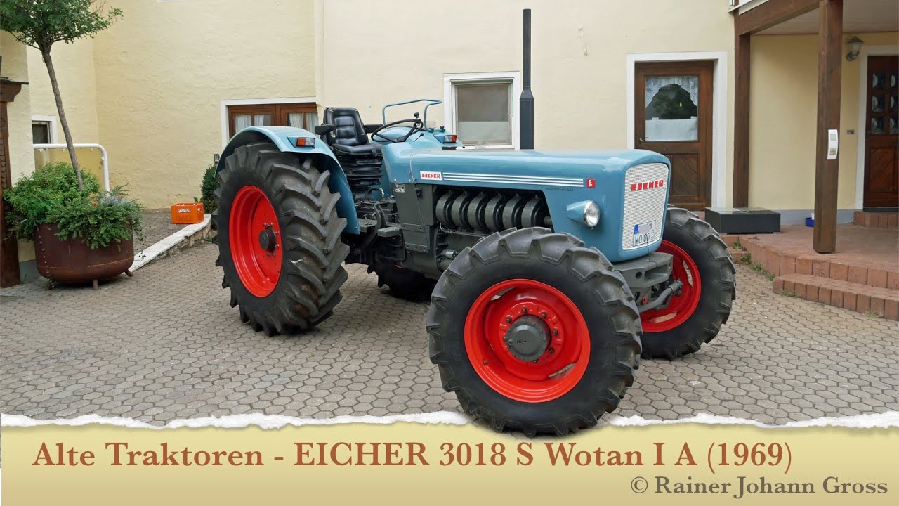 Alte Traktoren - EICHER 3018 S Wotan I A (1969)