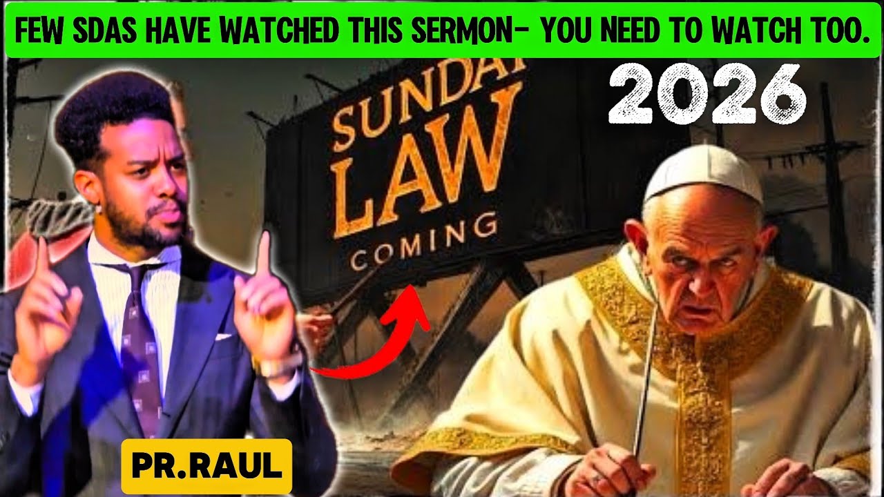 Не пропустите это видео! Если вы адвентист седьмого дня, вот почему! | Приближается закон о воскр...