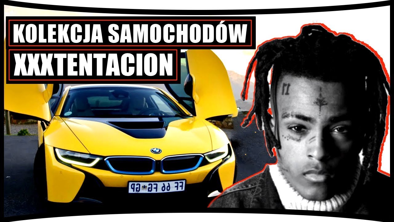 ★ KOLEKCJA SAMOCHODÓW XXXTENTACION [*]