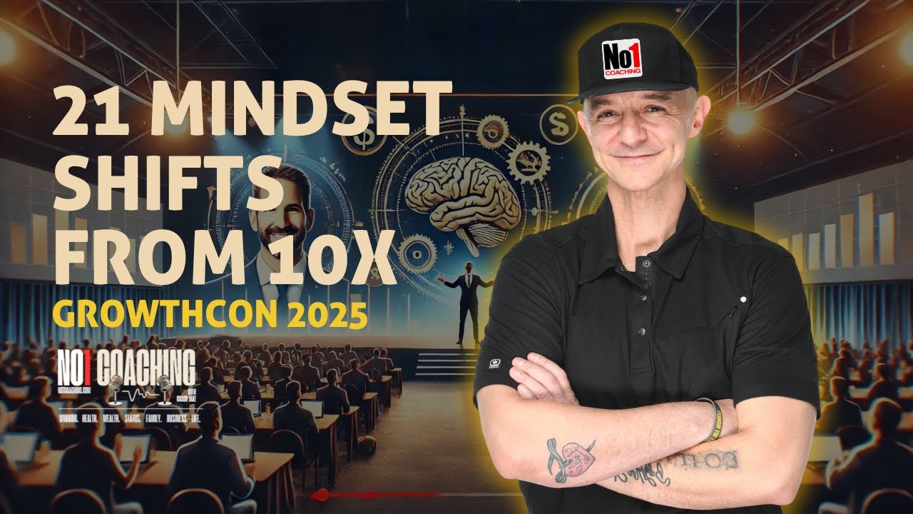 21 Mindset Shifts from 10x GrowthCon 2025 | Ryan Reynolds, Grant Cardone, Robert Herjavec