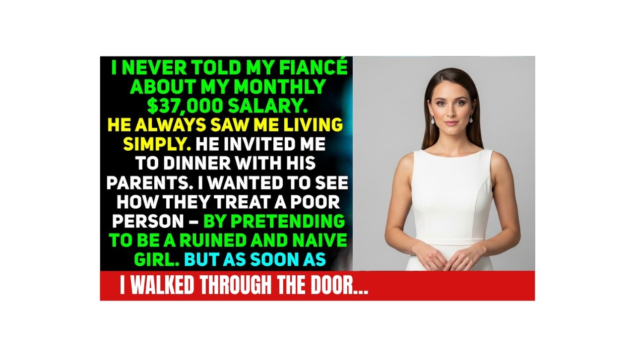 When I Acted like a Poor and Naive Girl When I Met my Fiancé’s Family — It Turned out That