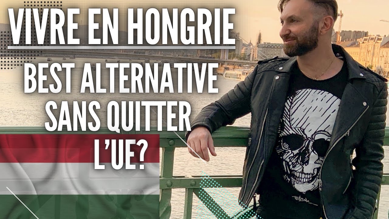 Expatriation en Hongrie: Retour d’expérience. #budapest #referendum #sanctions