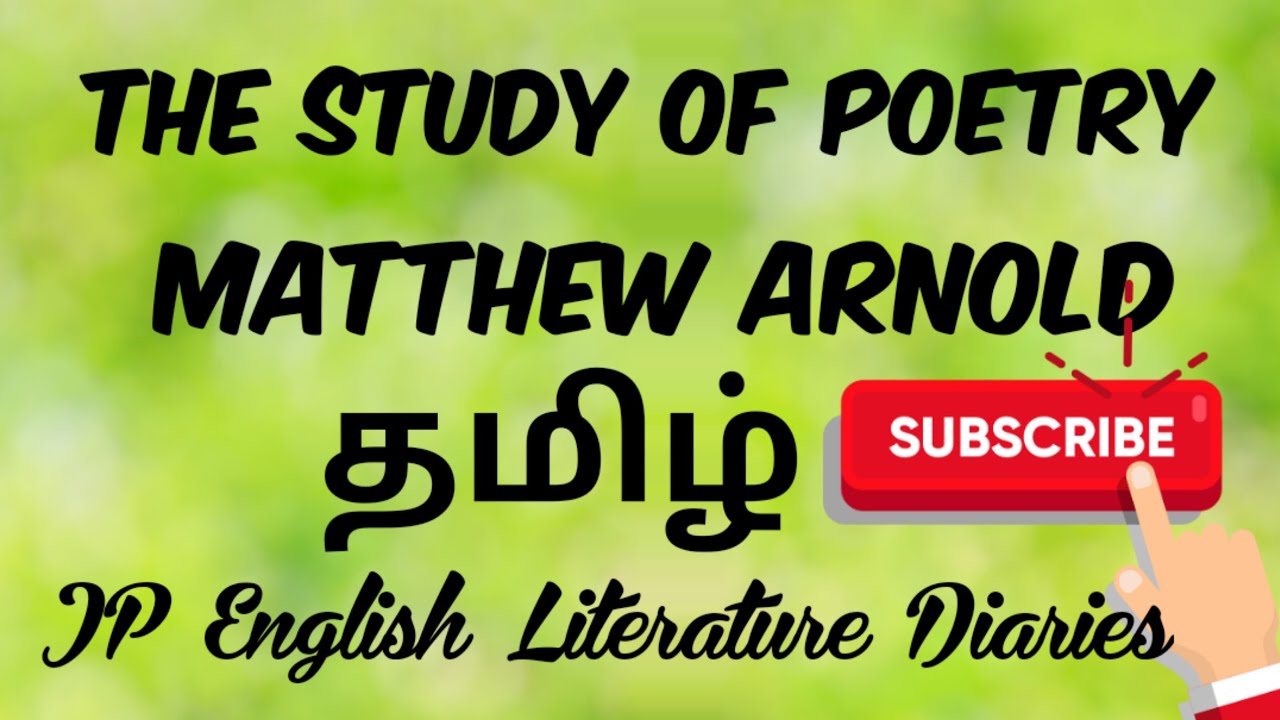 The Study of Poetry by Matthew Arnold Summary in Tamil