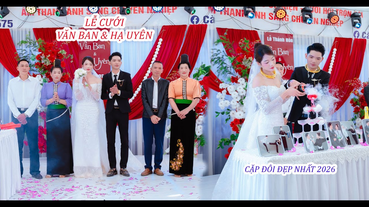 TOÀN CẢNH LỄ THÀNH HÔN [[ VĂN BAN & HẠ UYÊN ]] TẠI BẢN BÓ - XÃ MƯỜNG KHIÊNG NGÀY 16/01/2026