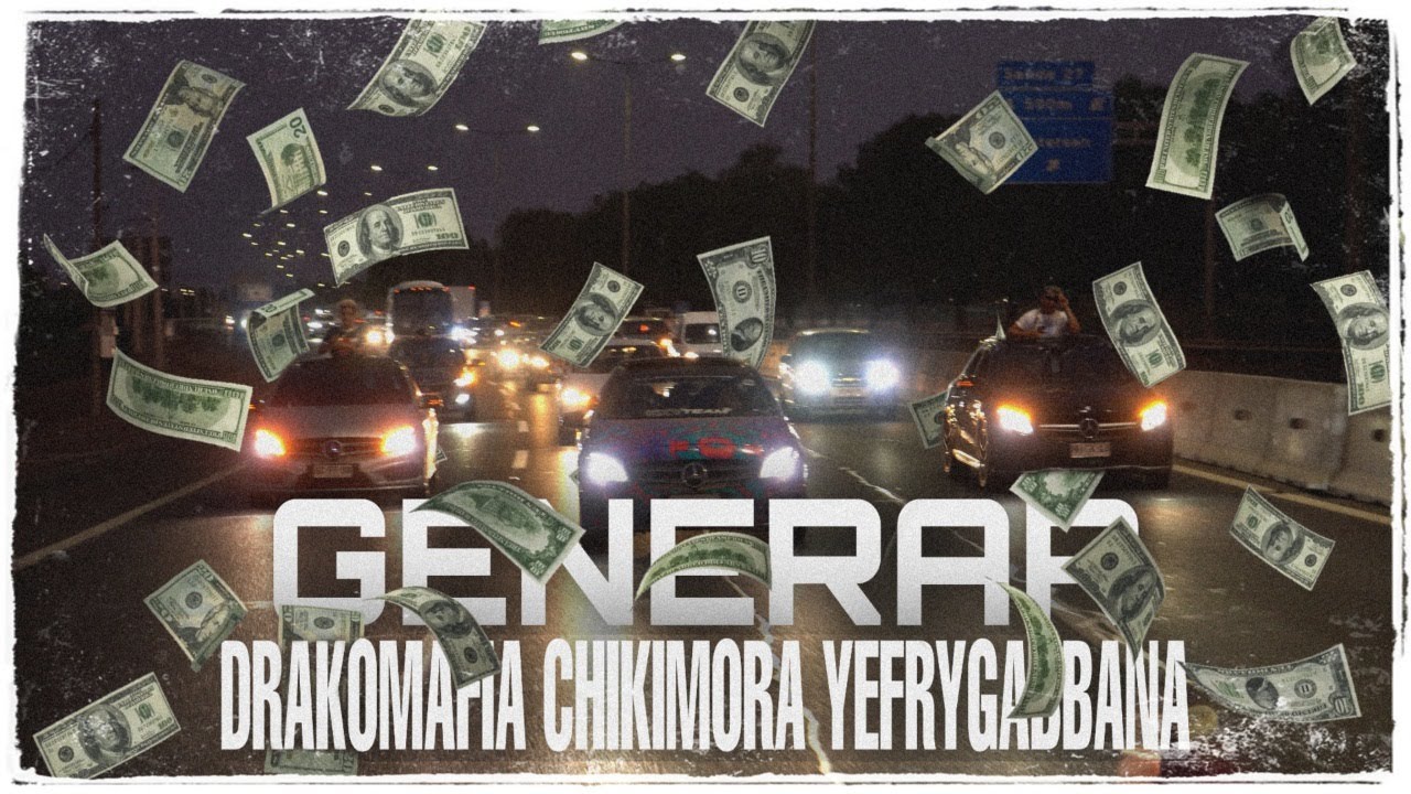GENERAR - CHIKIMORA feat. DRAKO MAFIA X YEFRY GABBANA (VIDEO OFICIAL)