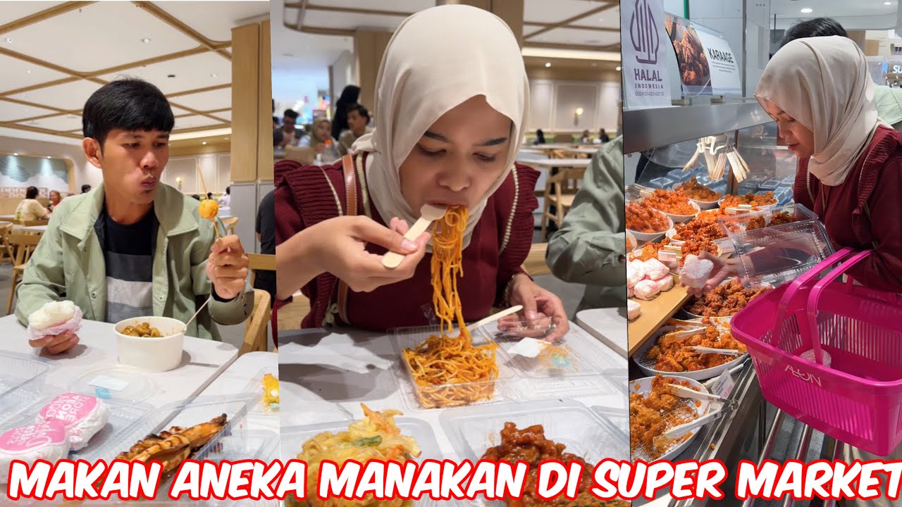 Makan di super market sekitar rumah