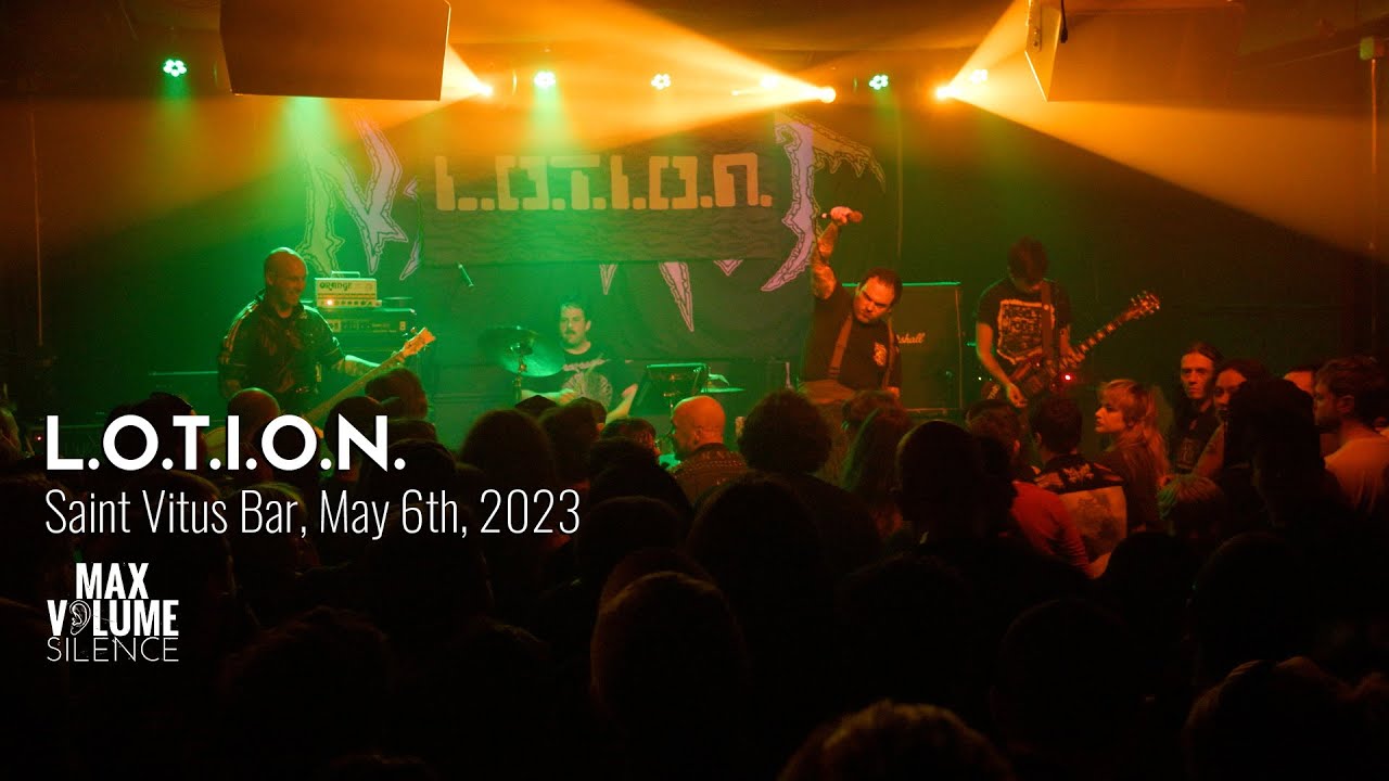 L.O.T.I.O.N. live at Saint Vitus Bar, May 6th, 2023 (FULL SET)