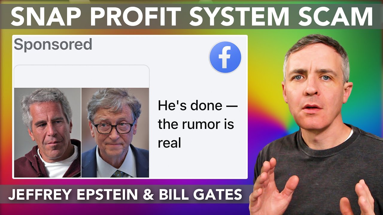 Snap Profit System Epstein & Bill Gates Moneymaking Scam