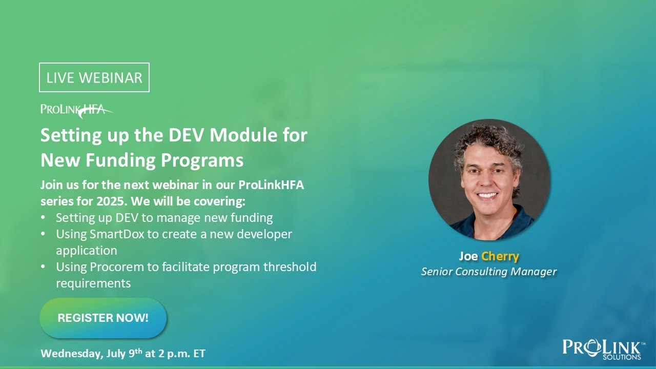 ProLinkHFA Webinar 2025 - Setting up the DEV Module for New Funding Programs