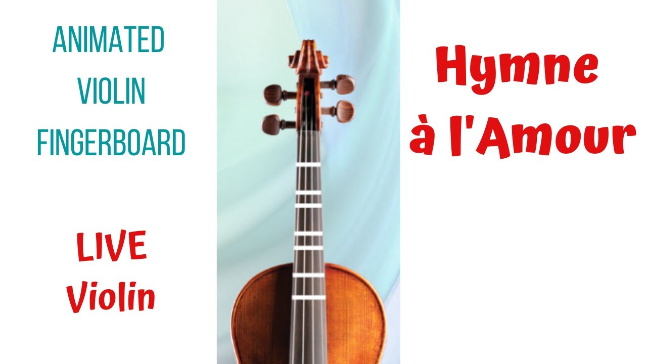 HYMNE À L’AMOUR 💗 — LIVE Violin Tutorial | Animated Violin FINGERBOARD | Learn Édith Piaf on Violin