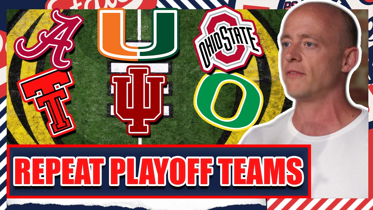 How Many Repeat College Football Playoff Teams In 2026? - Josh Pate's College Football Show