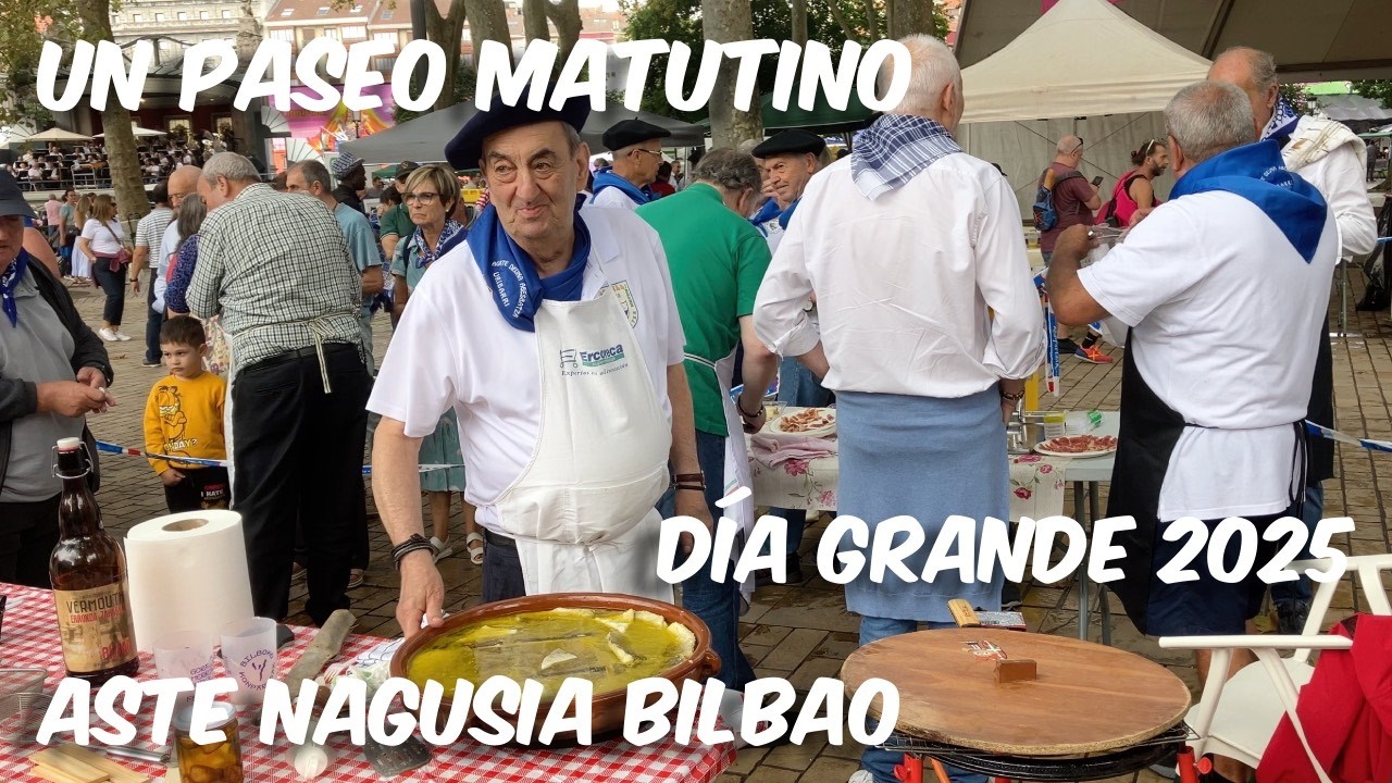 Un paseo matutino el Día Grande de Aste Nagusia. Bilbao. 22 Agosto 2025.