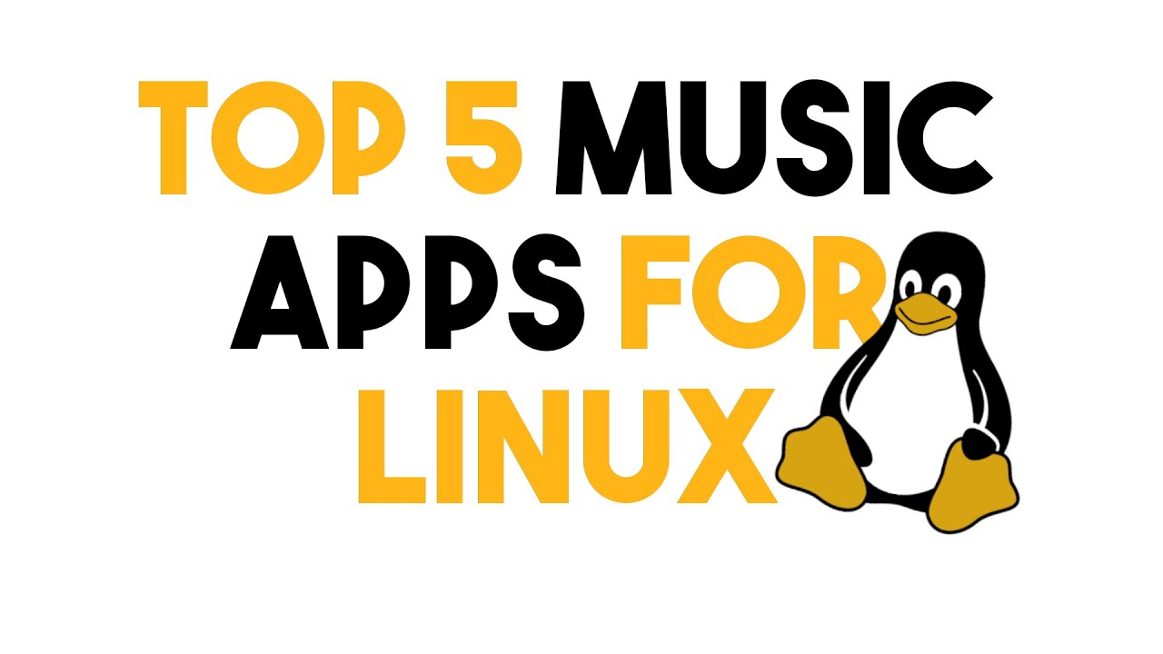Top 5 Music Apps for Linux