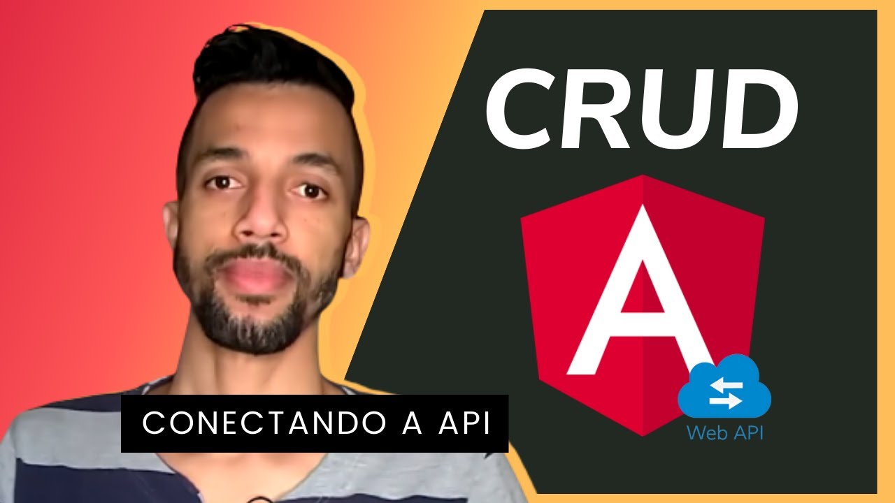Angular Tutorial - CRUD Parte 2: Conectando com WEB API | Code Yourself