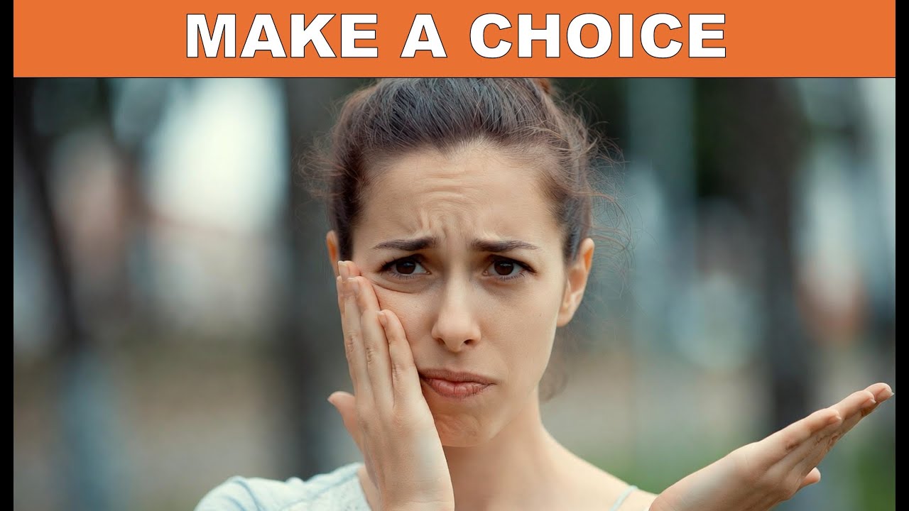 You Have a Choice to Make! But Calvinists Disagree.
