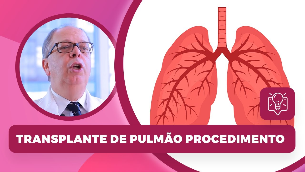 Transplante de pulmão | Procedimento