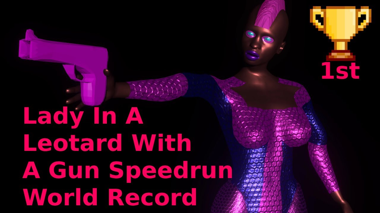 World Record Lady In A Leotard With A Gun Speedrun 2:56:260 IGT 2:55:010 Super Roll Glitch 1st
