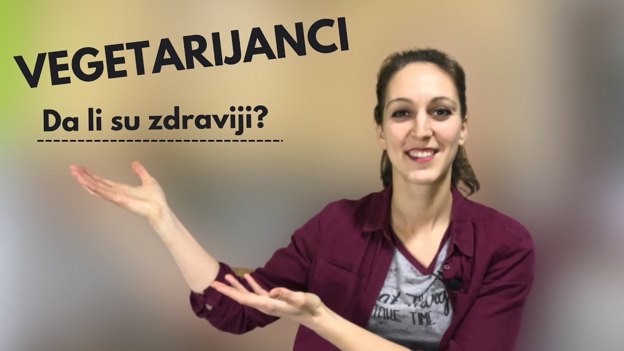 Vegetarijanci - &Scaron;ta kaže nauka?