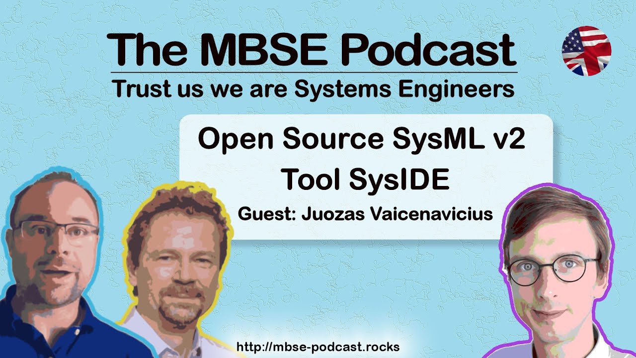 [Episode 48] Open Source SysML v2 Tool SysIDE with Juozas Vaicenavicius