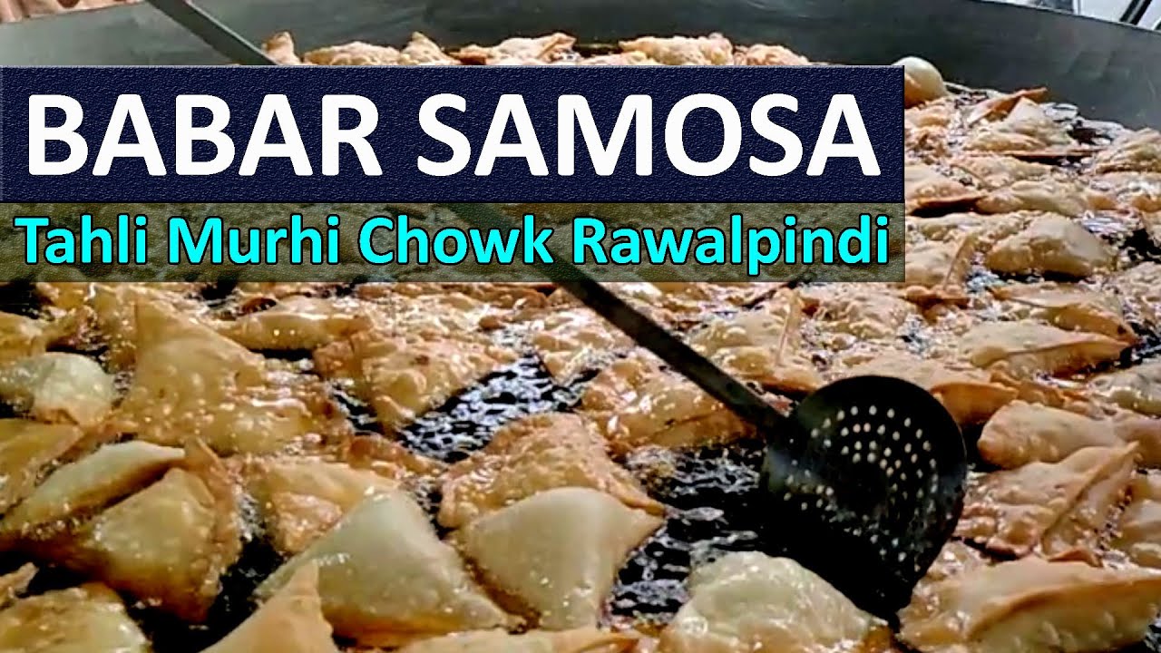 Babar Samosa Tahli Muhri Chowk Rawalpindi | Ramadan 2021