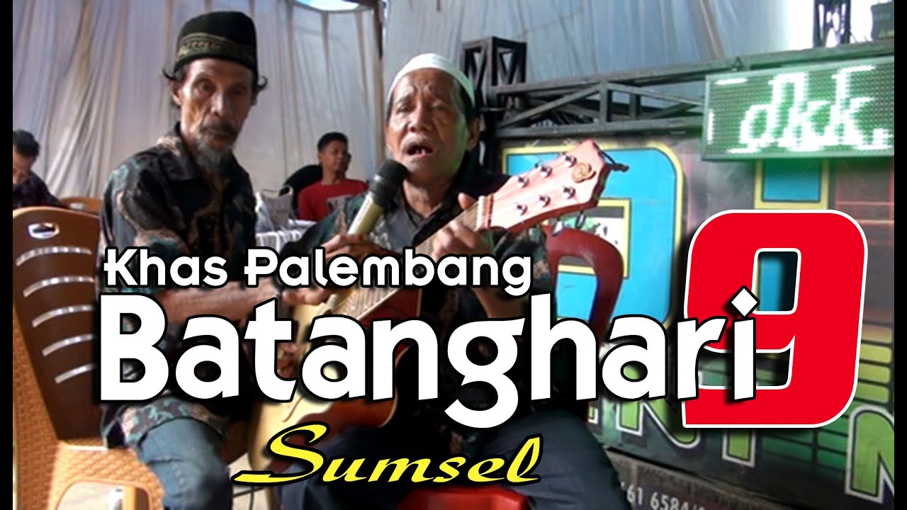 lagu Khas Palembang - Sumsel - Batanghari (9) #music #palembang @KidsDianaShow @MusicaStudios