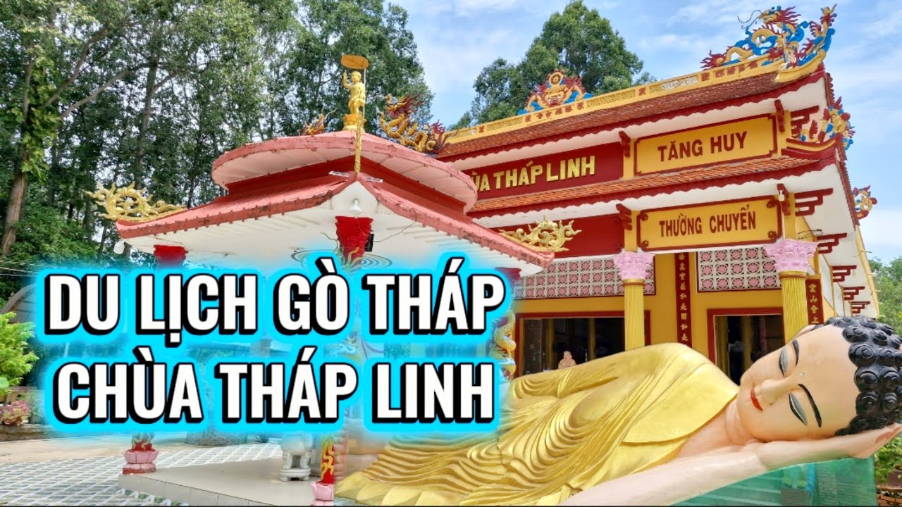Chùa Tháp Linh – Nét đẹp tâm linh giữa vùng di tích Gò Tháp Đồng Tháp #trending #gothap #kenkenvlog