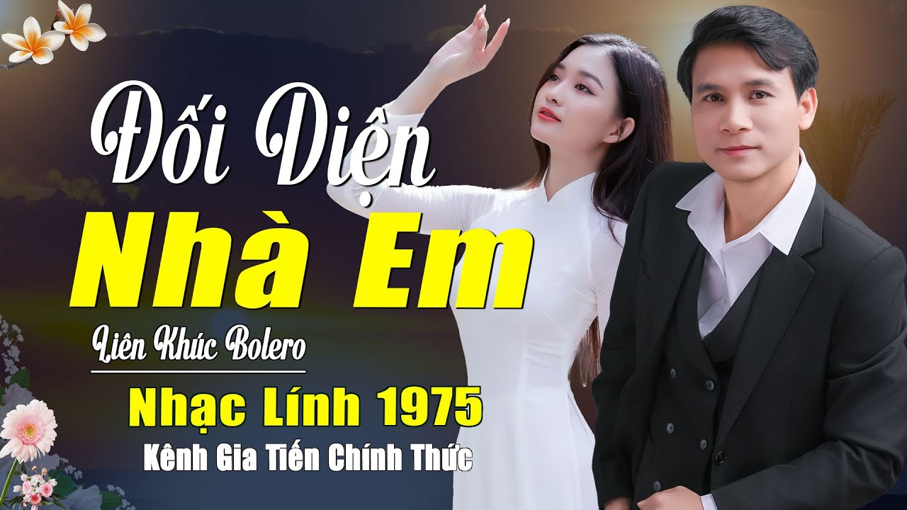 ✔️VIDEO/MV Đắn Đo, Đối Diện Nhà Em Liên Khúc Bolero Lính Xưa Gia Tiến Ngọt Ngào Say Đắm Nhiều Thế Hệ