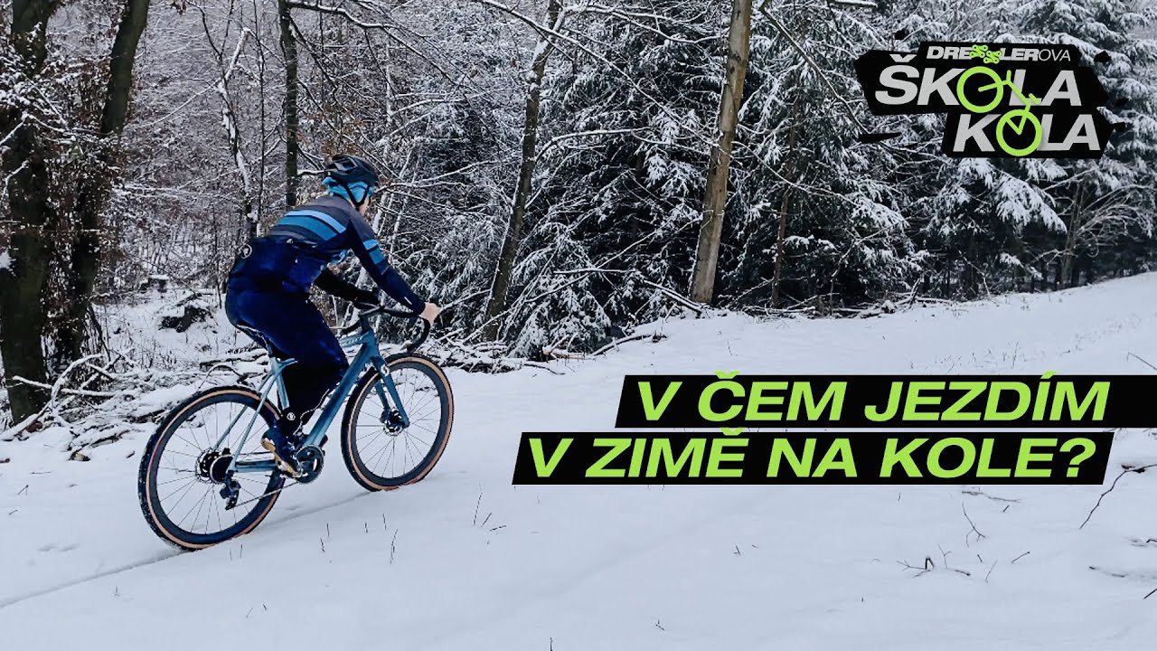 Dresslerova Škola kola - V čem jezdím v zimě na kole?