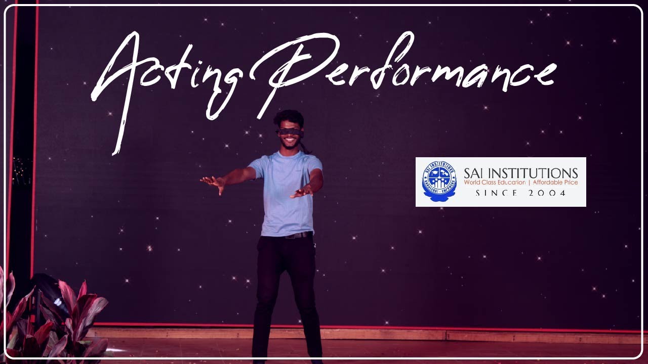 SOLO ACTING PERFORMANCE in the College Culturals 2024 of SAI INSTITUTIONS ,  Mr . VINOTH