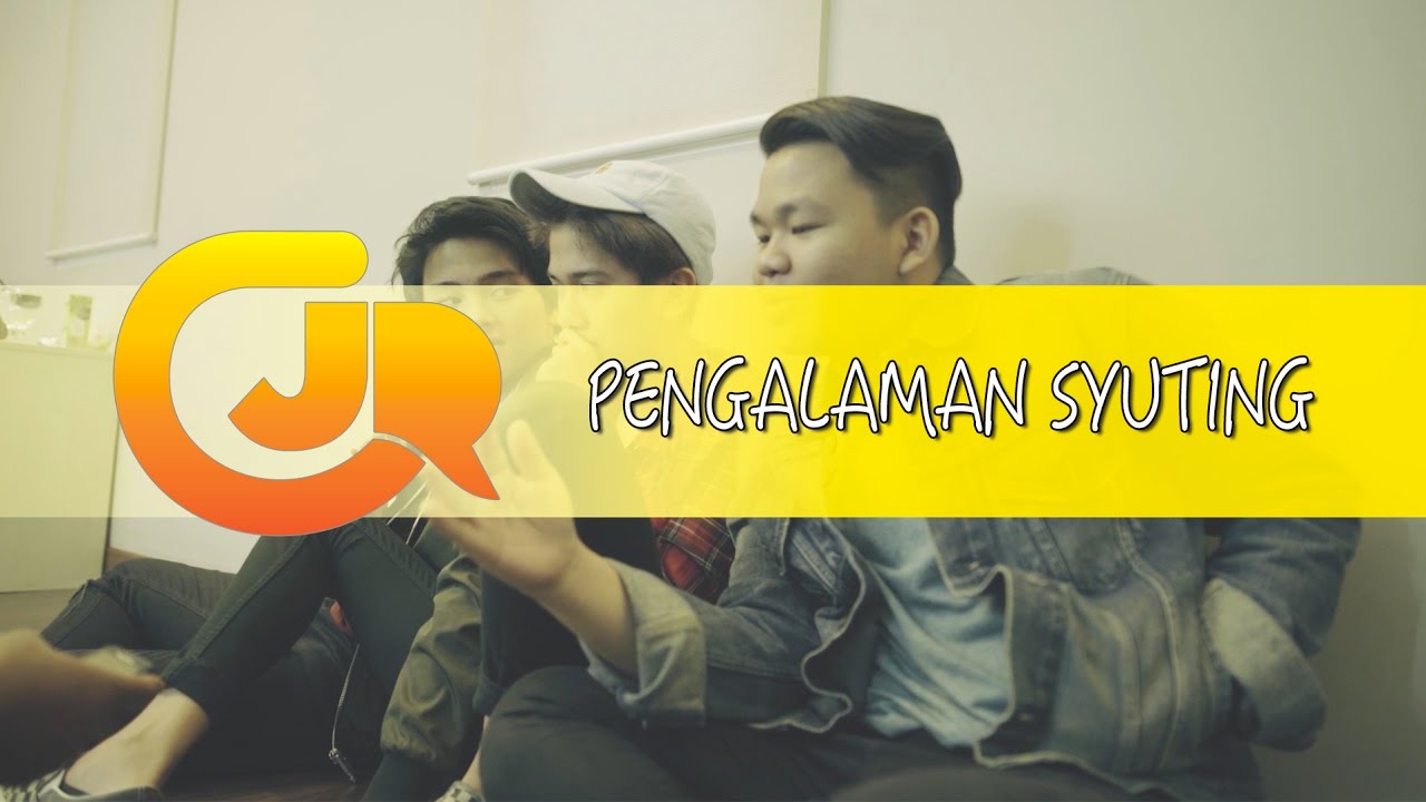 CJR Talks - Tentang Film ADA CINTA DI SMA (Part 2)